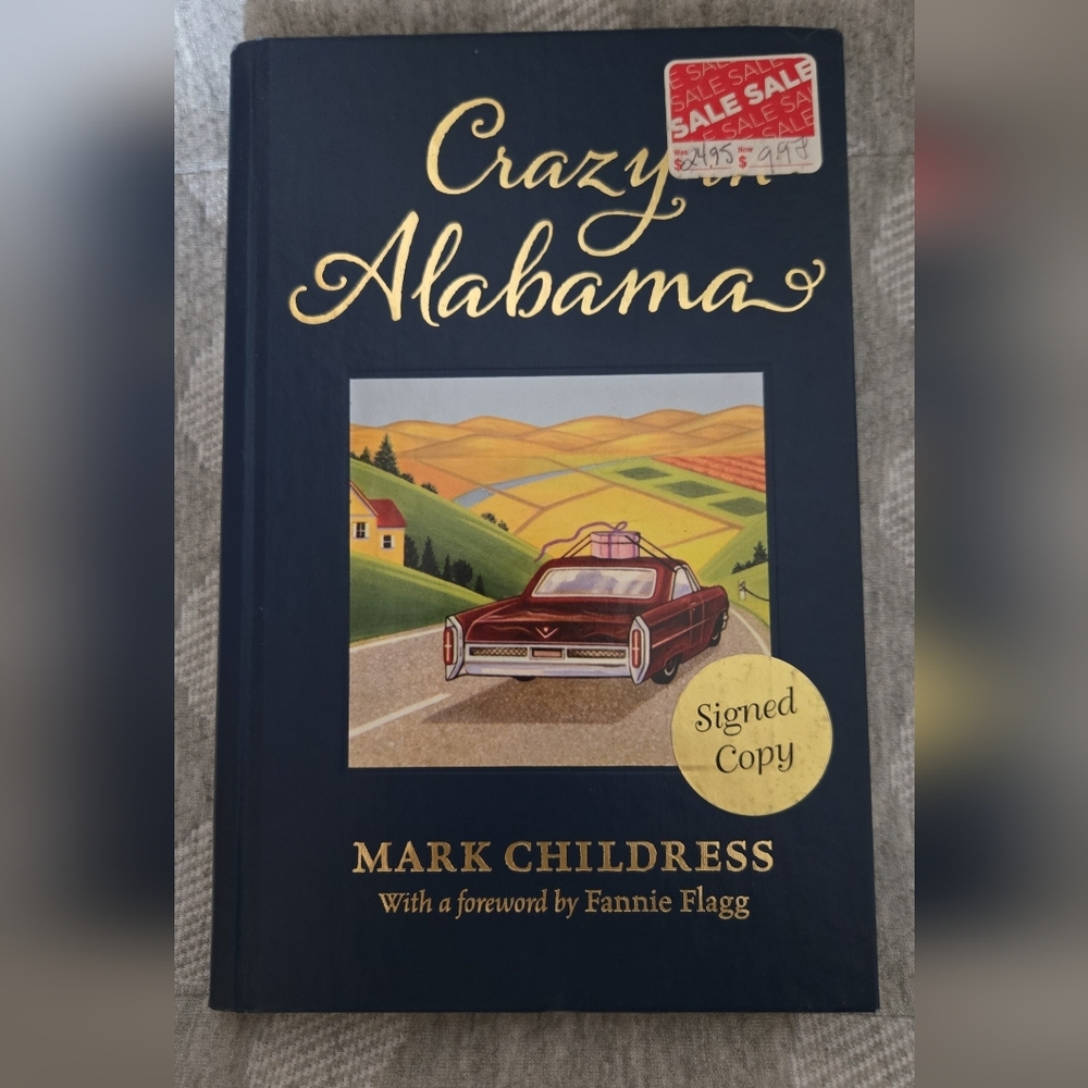 Crazy Alabama Hardcover Book